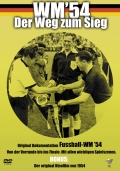 WM '54 - Der Weg zum Sieg WM '54 - Der Weg zum Sieg