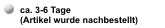 Lieferbar innert 3 bis 6 Tagen (Ware wurde vorbestellt)